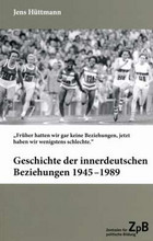 Bild Geschichte der innerdeutschen Beziehungen 1945 - 1989