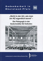 Bild Nicht in der Art, wie man ein KZ eigentlich kennt