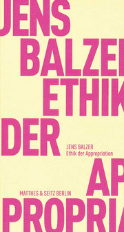 Bild Ethik der Appropriation