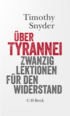 Bild Über Tyrannei : zwanzig Lektionen für den Widerstand